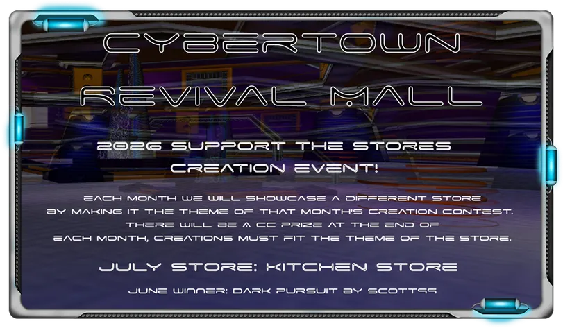 Promotional graphic for the Cybertown Revival Mall 2026 Support the Stores Creation Event, showing July’s theme as the Kitchen Store.